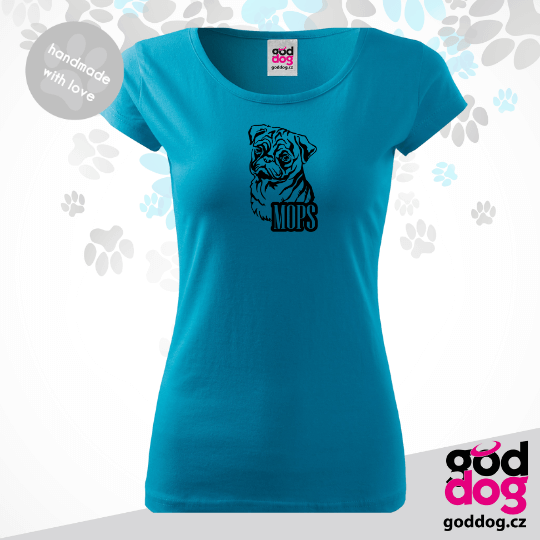 Dámské tričko mops Mops