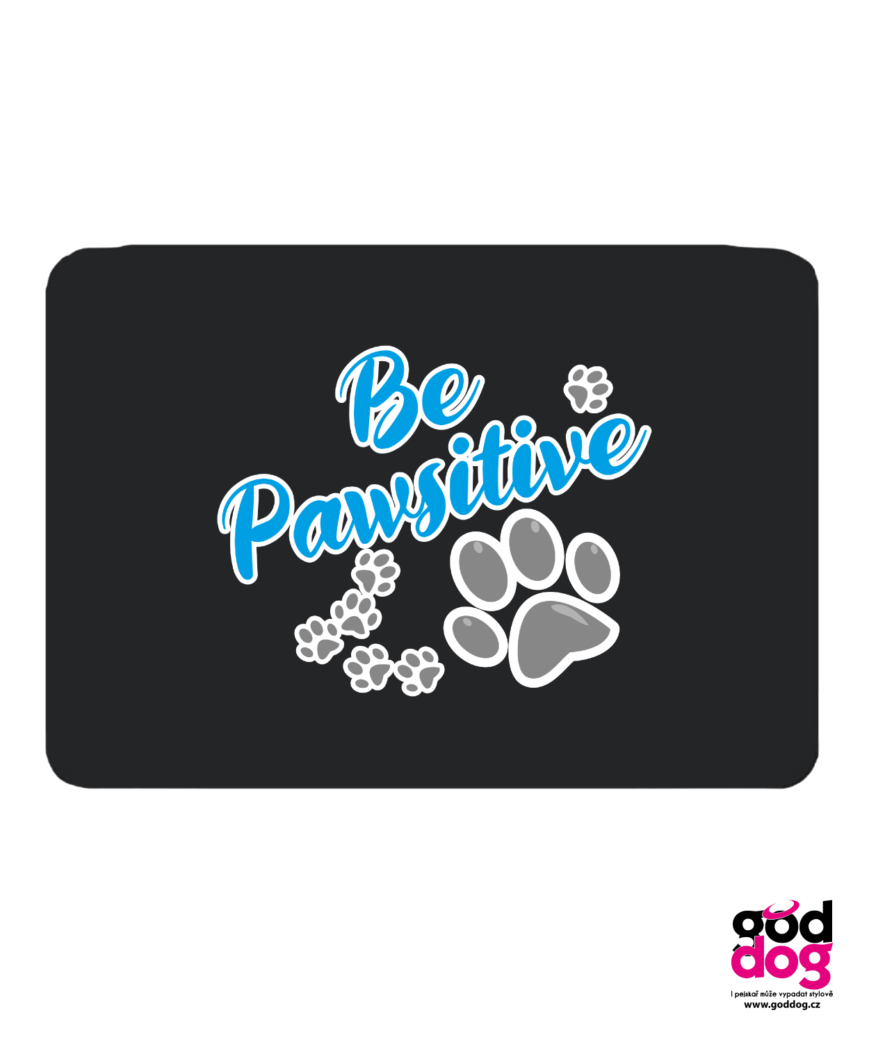 Podložka pod myš Be Pawsitive