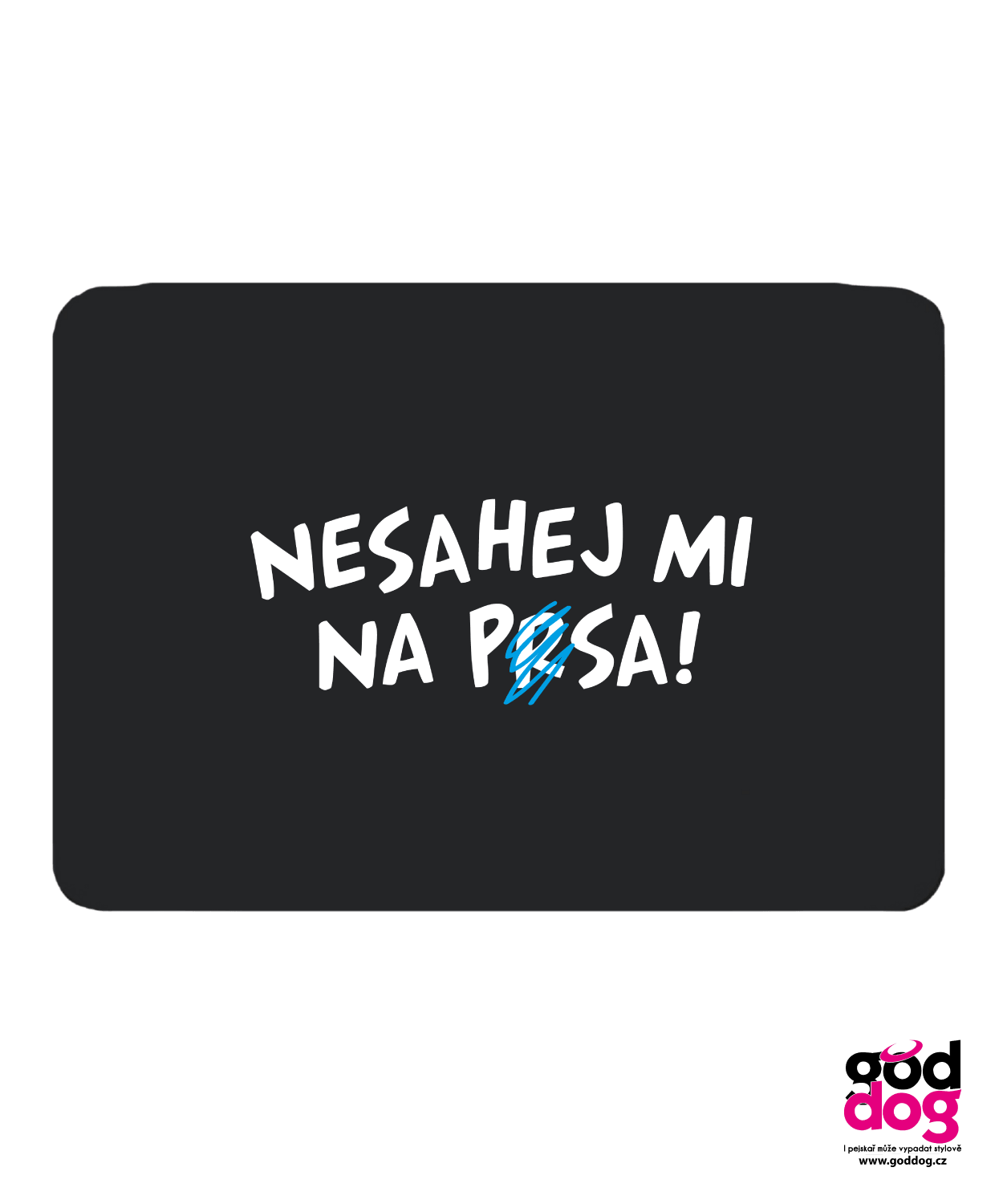 Podložka pod myš Nesahej