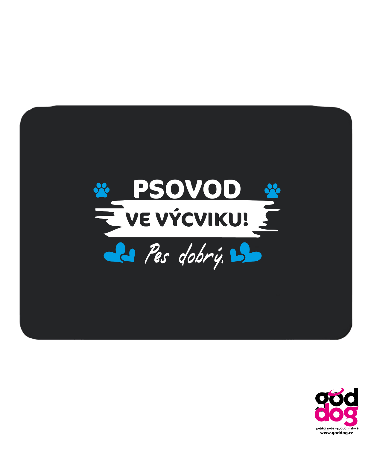 Podložka pod myš Ve výcviku